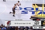 形势翻转！开拓者2分42秒轰出一波18-5反超勇士